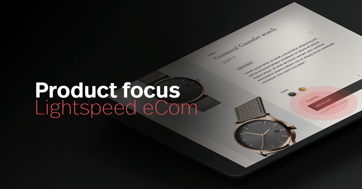 De nieuwe look van de Lightspeed eCom klantpagina's